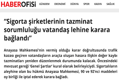 Sigorta şirketlerinin tazminat sorumluluğu vatandaş lehine karara bağlandı.